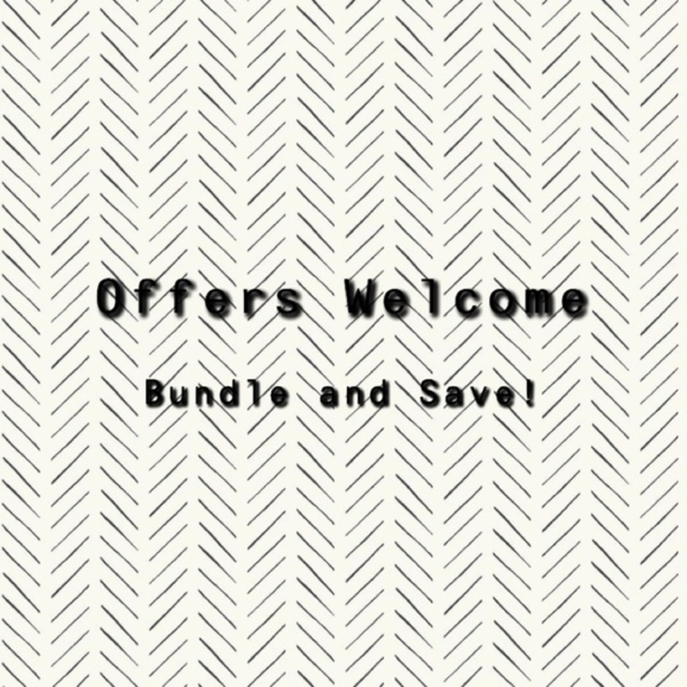 Offers Always Welcome